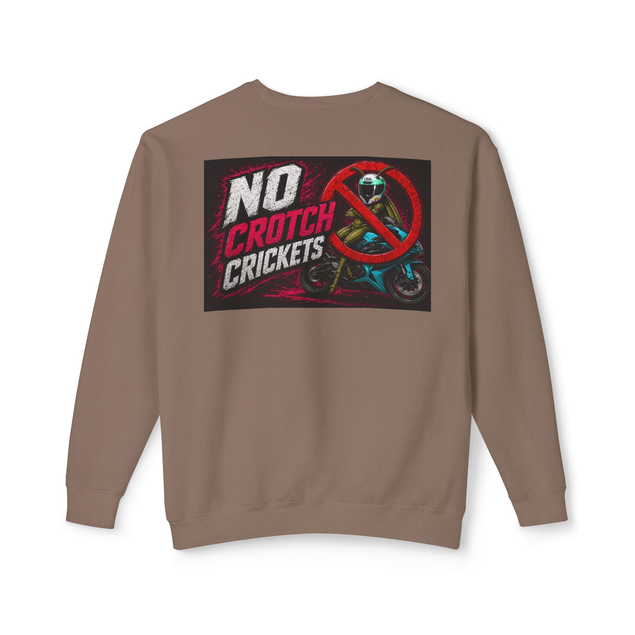 No Crotch Crickets Lightweight Crewneck Sweatshirt