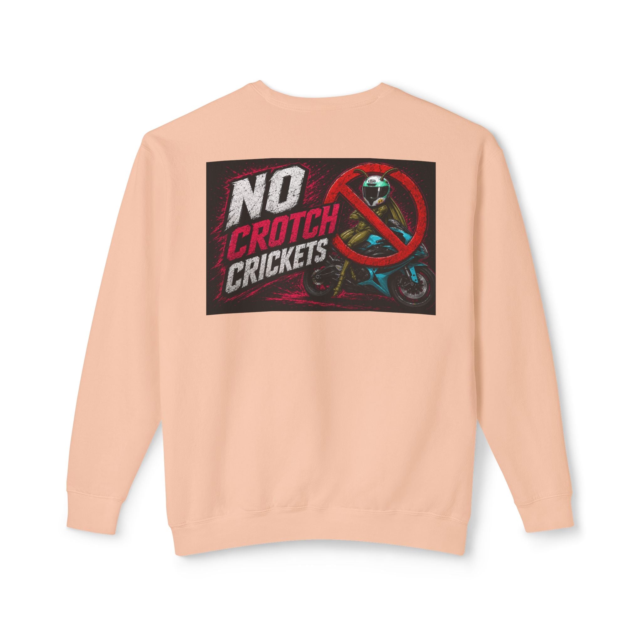 No Crotch Crickets Lightweight Crewneck Sweatshirt