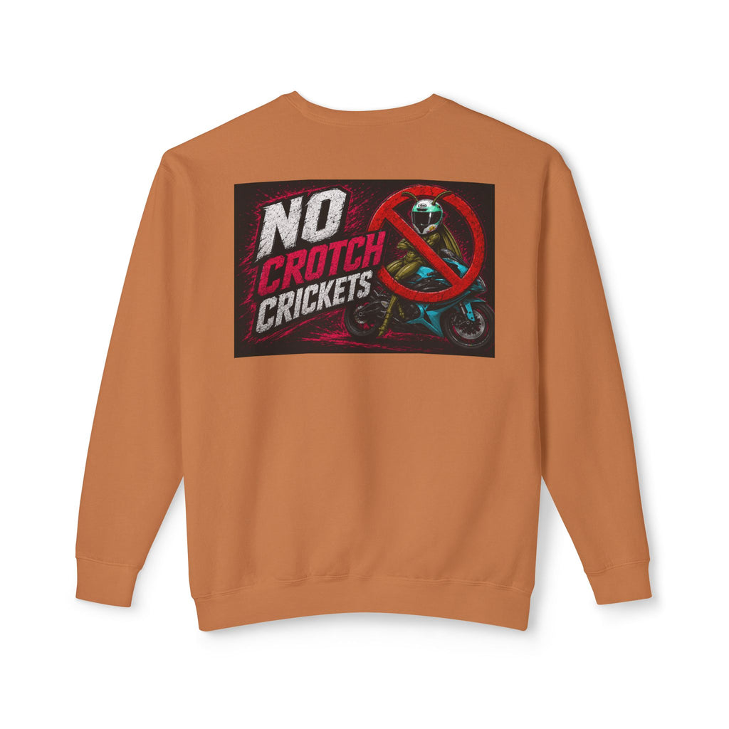 No Crotch Crickets Lightweight Crewneck Sweatshirt