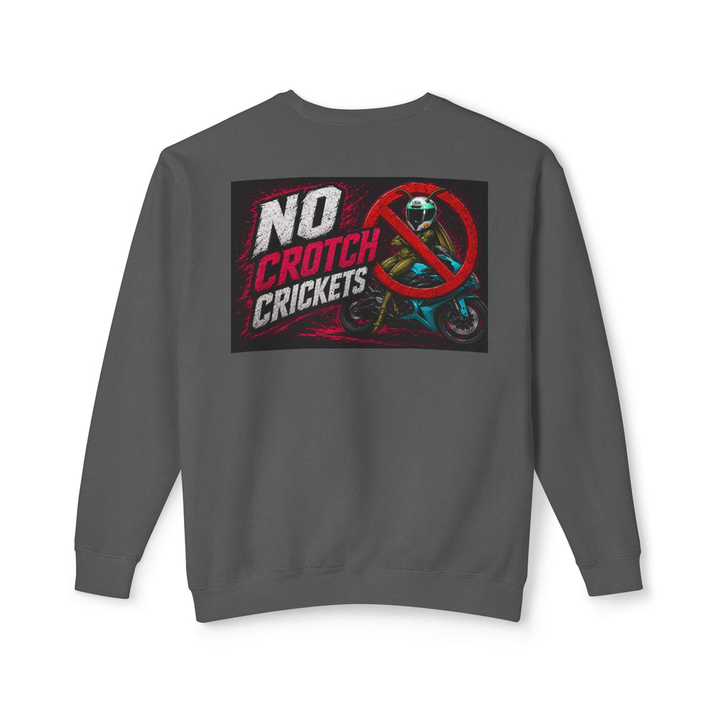 No Crotch Crickets Lightweight Crewneck Sweatshirt