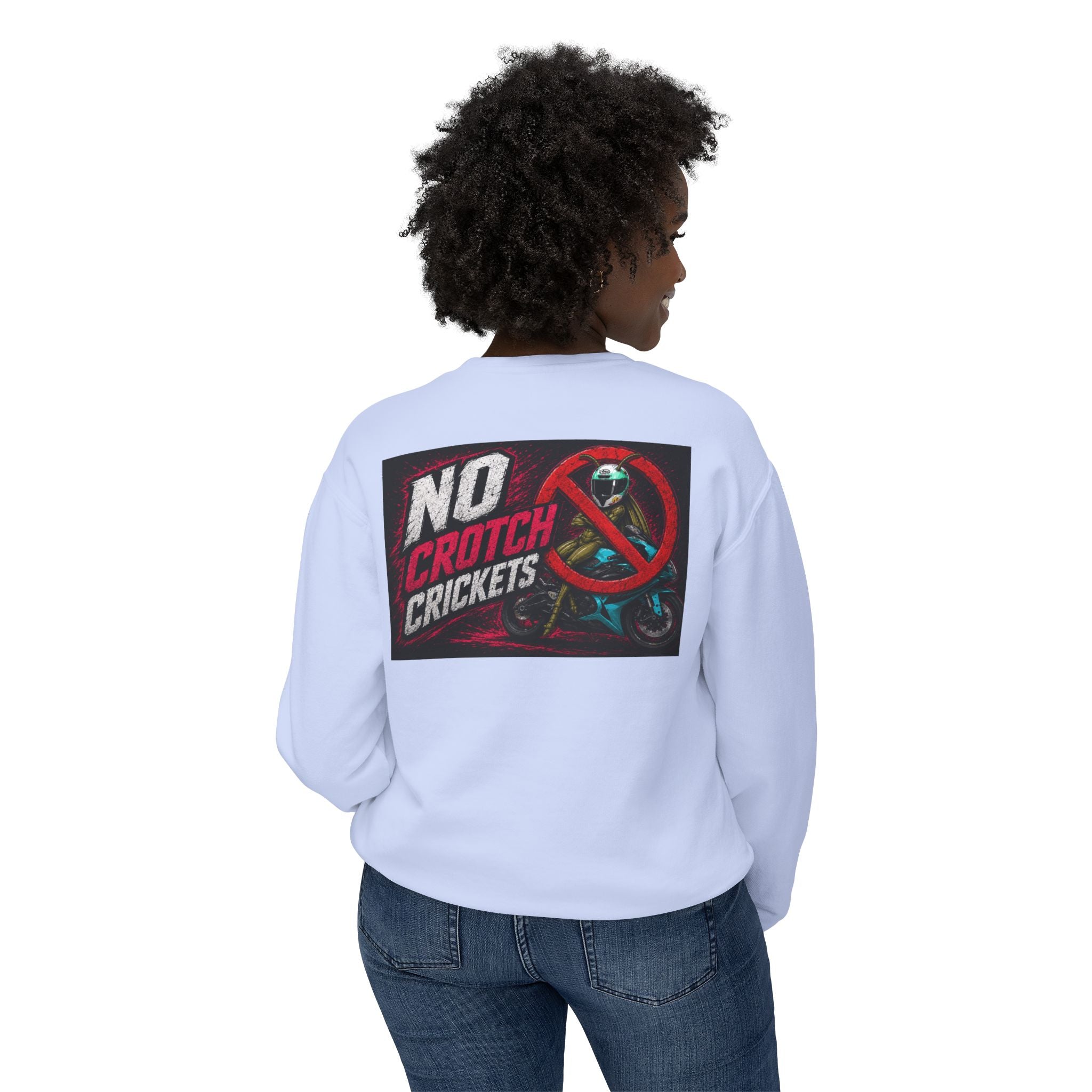 No Crotch Crickets Lightweight Crewneck Sweatshirt
