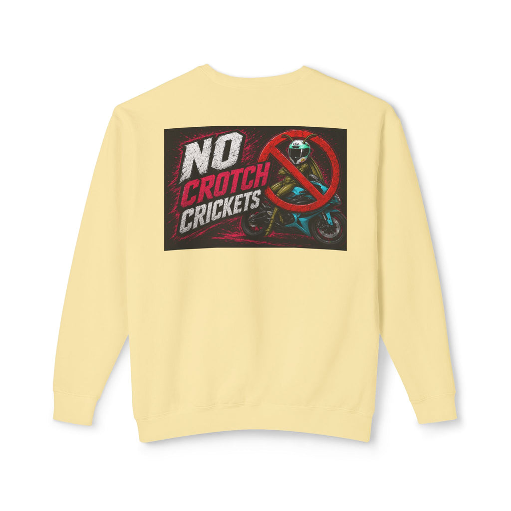 No Crotch Crickets Lightweight Crewneck Sweatshirt