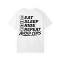 Eat, Sleep, Ride, Repeat
