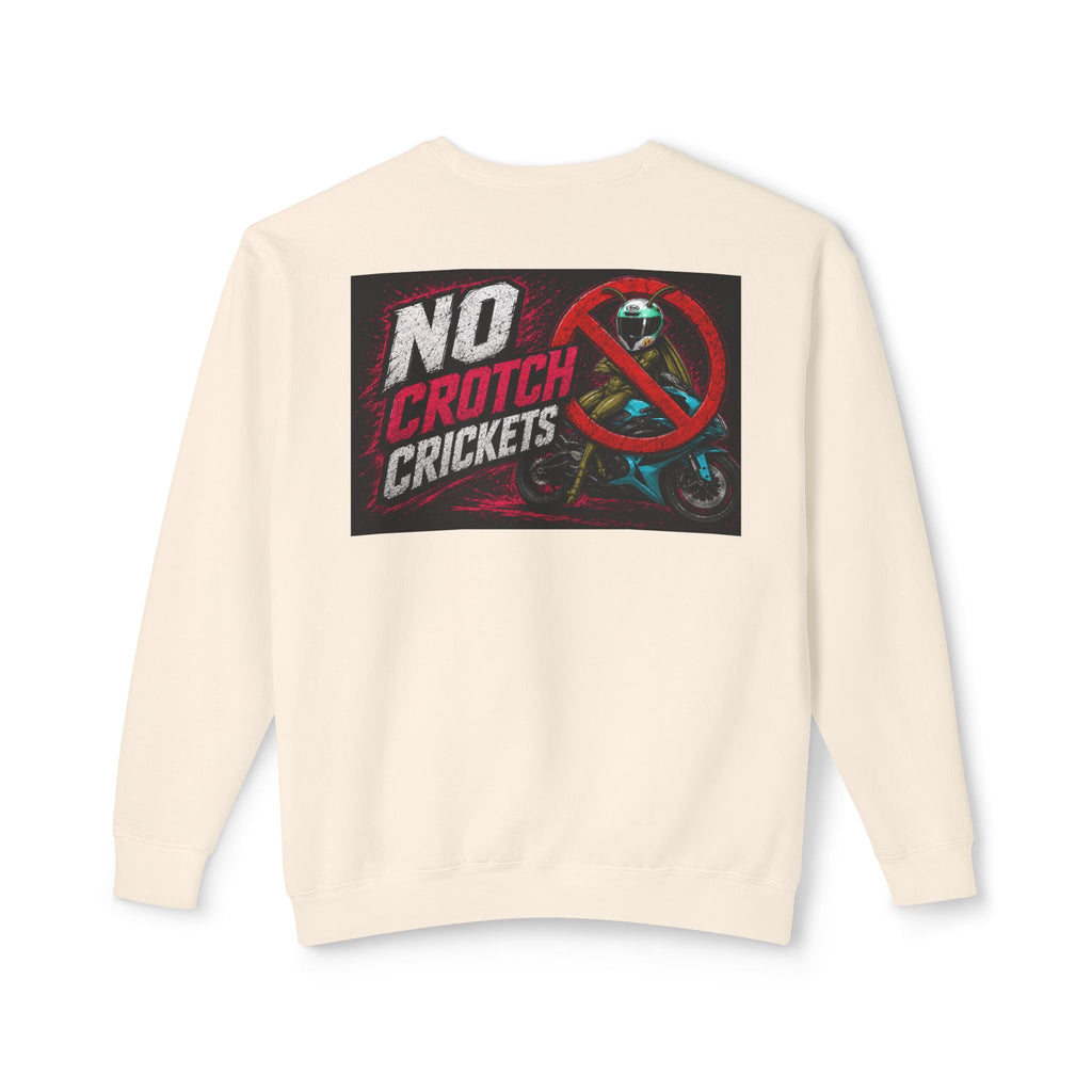 No Crotch Crickets Lightweight Crewneck Sweatshirt