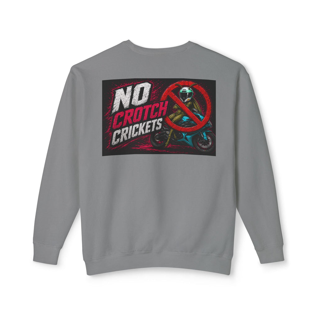 No Crotch Crickets Lightweight Crewneck Sweatshirt
