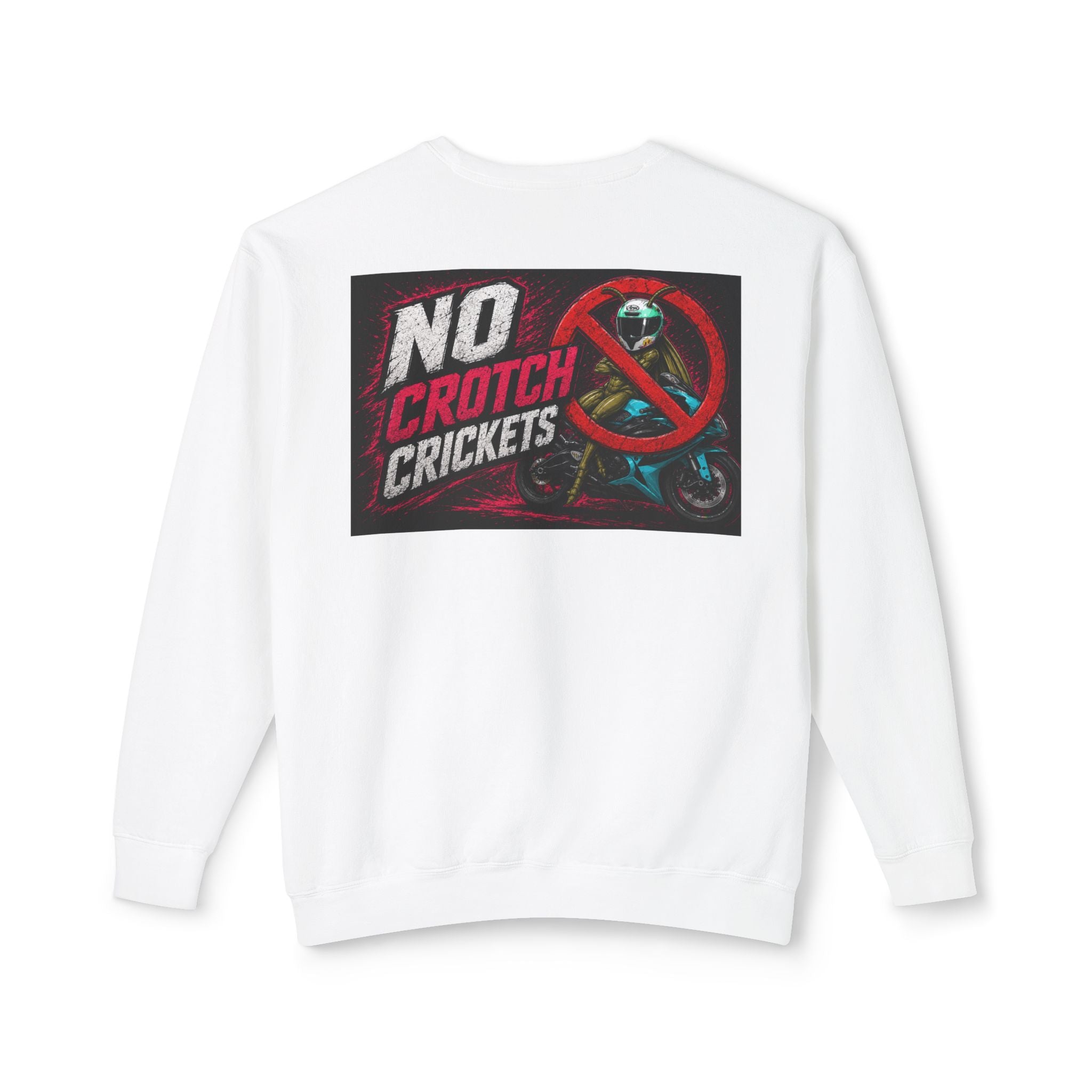 No Crotch Crickets Lightweight Crewneck Sweatshirt